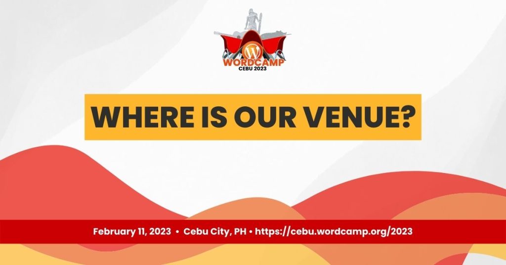 Our Venue - WordCamp Cebu 2023