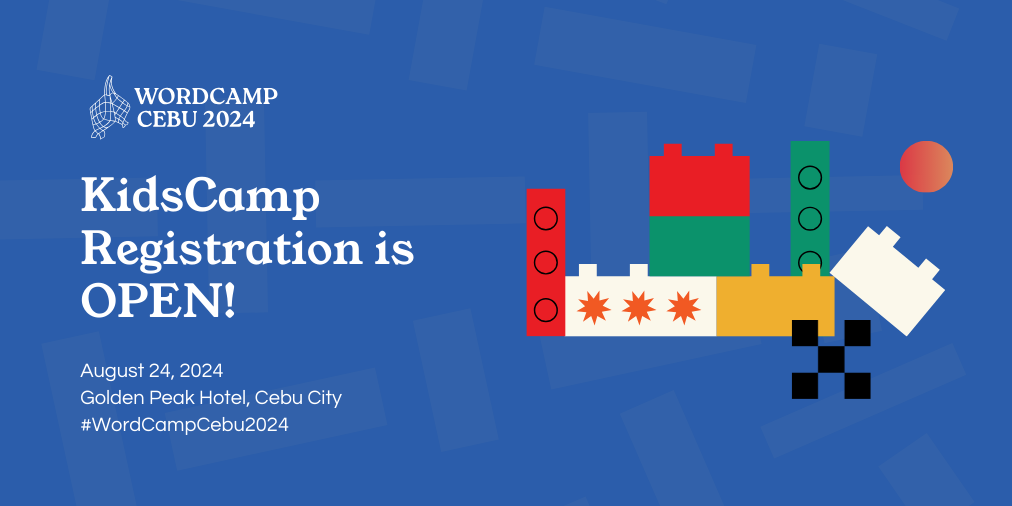 Bring Your Kids to WordCamp Cebu 2024! Announcing KidsCamp. 